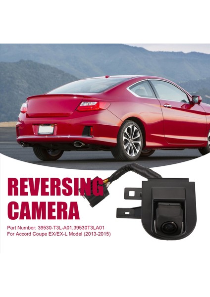 Arka Görünüm Yedek Kamera Park Yardım Kamerası 39530-T3L-A01 39530T3LA01 Honda Accord Coupe Ex/ex-L Model 2013-2015 (Yurt Dışından) fırsatları