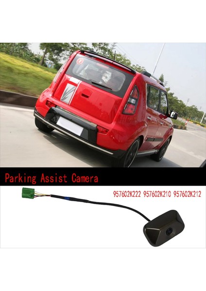 Arka Görünüm Kamera Park Yardım Kamera Kamera Yedek Kamera Kia Soul 2010-2013 957602K222 957602K210 957602K212 (Yurt Dışından) fiyatları