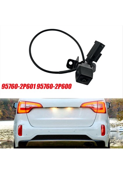 Kia Sorento 2012-2015 Için Araba Arka Görünüm Kamera Yedekleme 95760-2P600 (Yurt Dışından) fırsatları