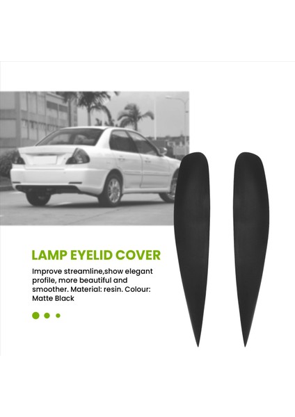 Mitsubishi Lancer Ralliart 2004-2006 Parlak Siyah Araba Sticker Ön Farlar Kaş Göz Kapağı Döşeme Kapağı (Yurt Dışından) modelleri