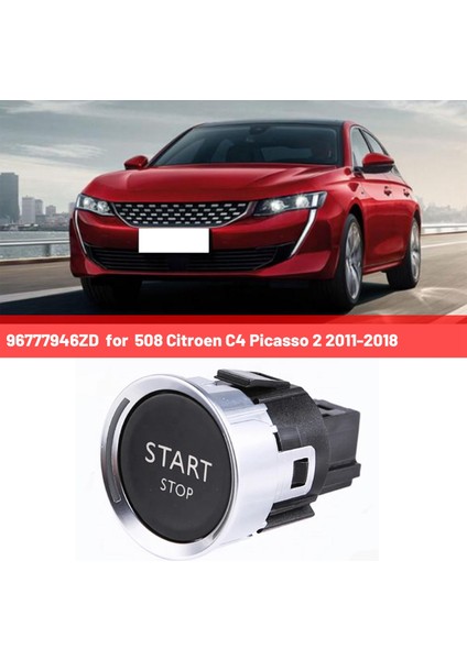 96777946ZD Motor Başlat Bir Düğme Başlangıç Başlangıç Anahtarı Peugeot 508 Için Otomatik Citroen C4 Picasso 2 2011-2018 (Yurt Dışından) fırsatları