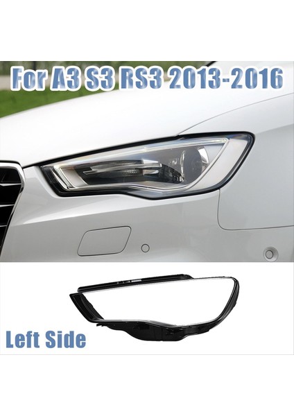 Sol Araba Far Lens Kapağı Kafa Hafif Lamba Gölge Kabuk Lens Lens Abajur Audi A3 S3 2013 2014 2015 2016 2016 (Yurt Dışından) modelleri
