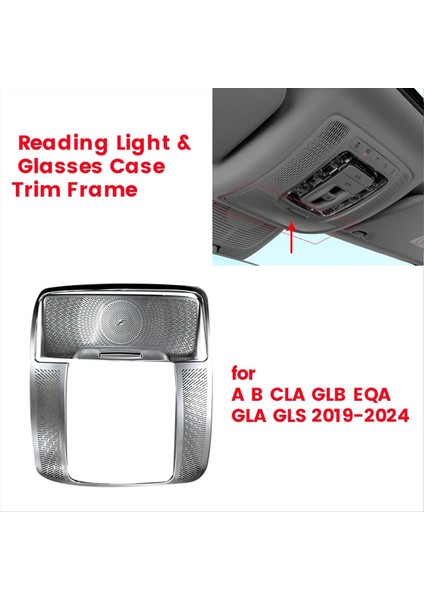 2pcs Araba Iç Okuma Işık ve Gözlükler Kılıf Döşeme Çerçevesi Sticker Mercedes Benz A B Cla Glb Eqa Gla Gls 2019-2024 (Yurt Dışından) fiyatları