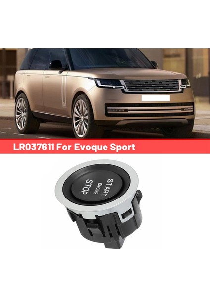 LR037611 Başlat Düğmesi Anahtar Bir Dokunma Başlangıç Anahtarı Range Rover Evoque Sport Için Otomatik (Yurt Dışından) fırsatları