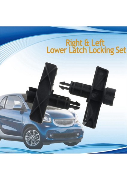 2pcs Araba Sağ ve Sol Ön Kaput Kilitleme Akıllı Fortwo Için Alt Kilit Uyum 2008 - 2012 4517570301C22A, 4517570401C22A (Yurt Dışından) fiyatları