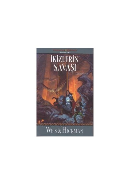 Efsaneler Serisi 2. Kitap - Ikizlerin Savaşı