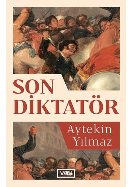 Son Diktatör
