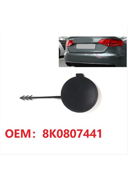 Audi A4 2009-2012 Römork Çekme Kapağı Otomobil Aksesuarları Için Arka Tampon Çekme Kanca Kapak Çekme Kapağı 8K0807441 (Yurt Dışından) fırsatları