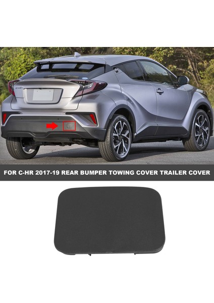 Toyota C-Hr 2017-19 Trailer Çekme Kancası Kapak Kapağı Arka Tampon Boyasız 52162-F4010 (Yurt Dışından) indirimleri