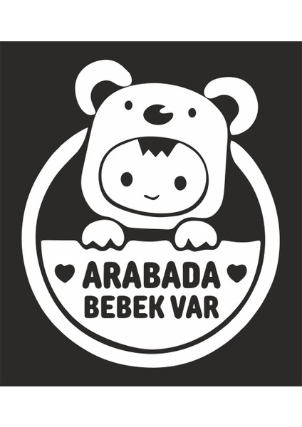 Arabada Bebek Var Araba, Motorsiklet, Kask, Laptop, Cam Sticker fiyatları