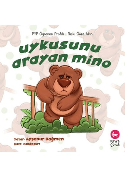Uykusunu Arayan Mino