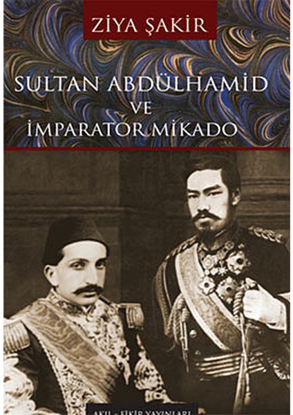 Sultan Abdülhamid ve Imparator Mikado