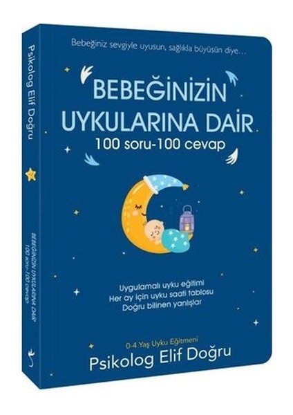 Bebeğinizin Uykularına Dair 100 Soru - 100 Cevap
