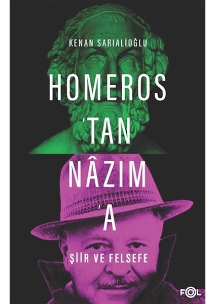 Homeros'tan Nazım'a Şiir ve Felsefe