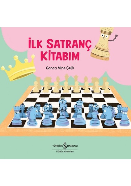 Ilk Satranç Kitabım