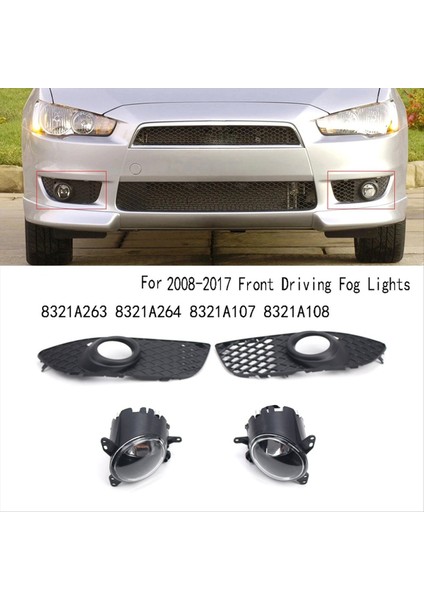 Mitsubishi Lancer Için 2008-2017 Sol ve Sağ Taraf Ön Sürüş Sis Farları 8321A263 8321A264 8321A107 8321A108 (Yurt Dışından) fiyatları