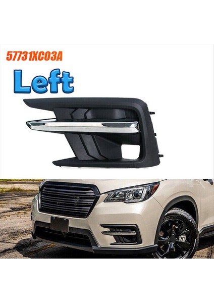 Sürücü Tarafı Sol Ön Sis Lambası Lambası Kapağı Kapağı 57731XC03A Için Subaru Yükseltme 2019-2022 Sis Lambası Krom Şerit Çerçeve (Yurt Dışından) indirimleri
