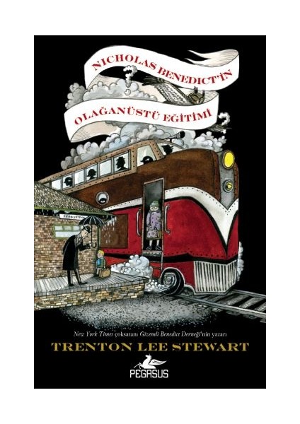 Nicholas Benedict'in Olağanüstü Eğitimi