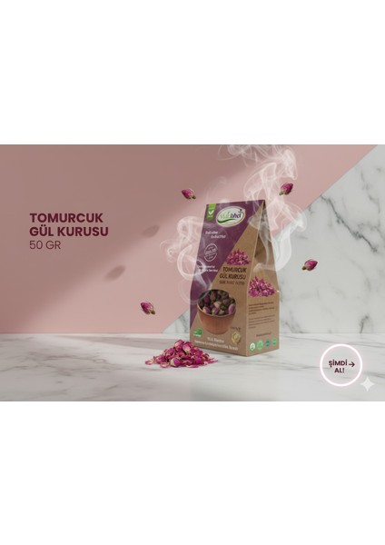Tomurcuk Gül Çayı 50 gr indirimleri