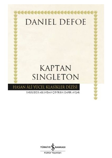 Kaptan Singleton - Hasan Ali Yücel Klasikleri (Ciltli)