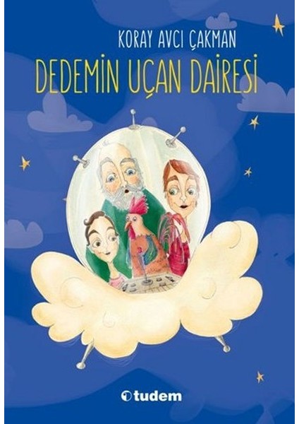 Dedemin Uçan Dairesi