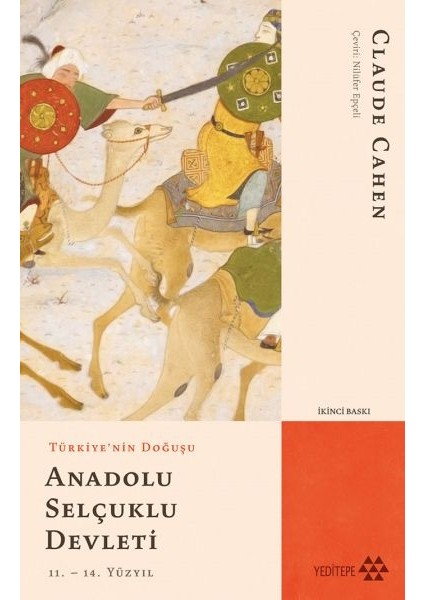 Türkiye'nin Doğuşu Anadolu Selçuklu Devleti