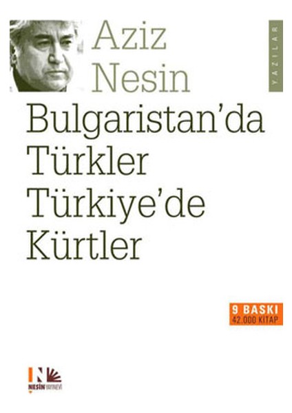 Bulgaristan'da Türkler Türkiye'de Kürtler
