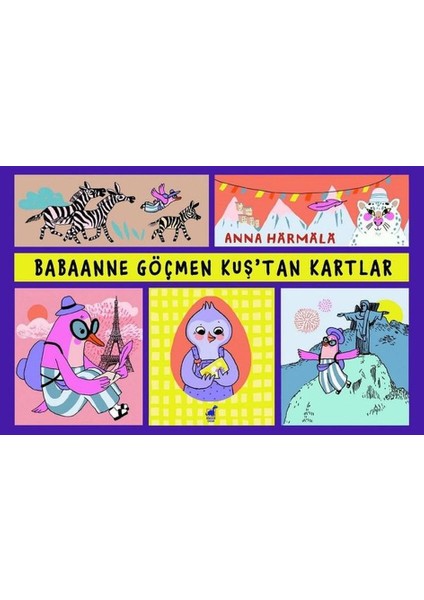 Babaanne Göçmen Kuş'tan Kartlar