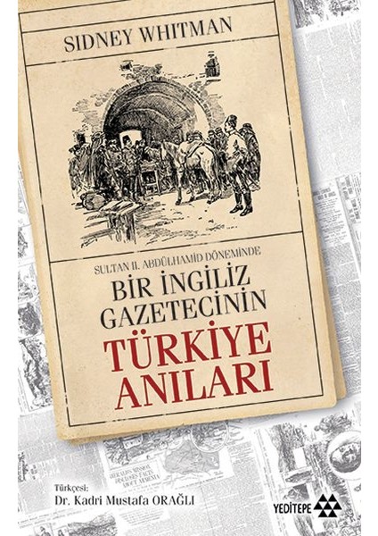 Bir Ingiliz Gazetecinin Türkiye Anıları