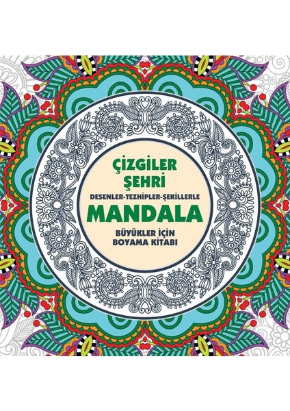 Çizgiler Şehri - Mandala (Büyükler Için Boyama)