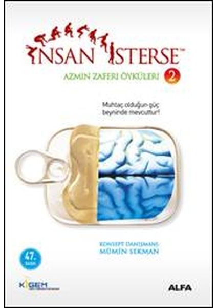 Insan Isterse - Azmin Zaferi Öyküleri 2
