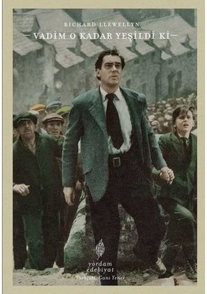 Vadim O Kadar Yeşildi Ki