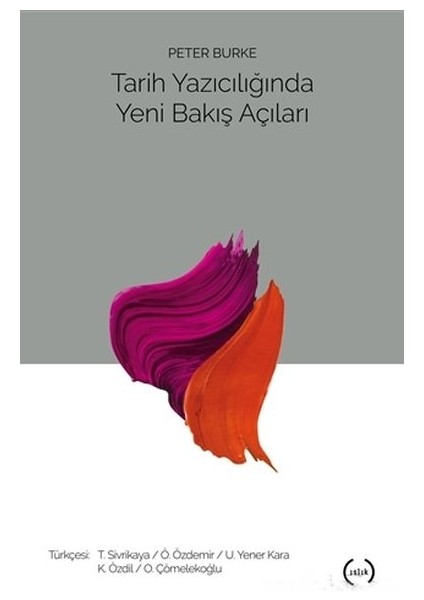 Tarih Yazıcılığında Yeni Bakış Açıları