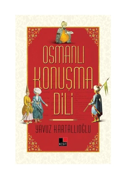 Osmanlı Konuşma Dili