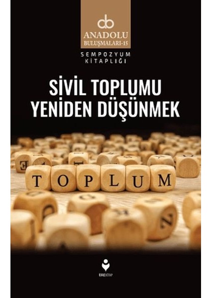 Sivil Toplumu Yeniden Düşünmek