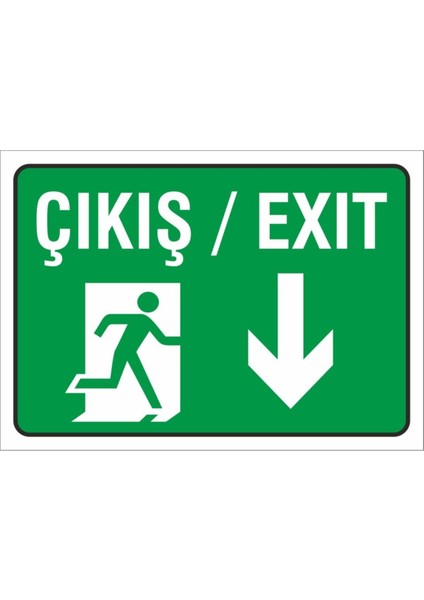 Çıkış/exıt Uyarı Levhası