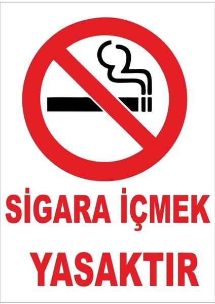 Sigara Içmek Yasaktır Ikaz Levhası 25*35 cm