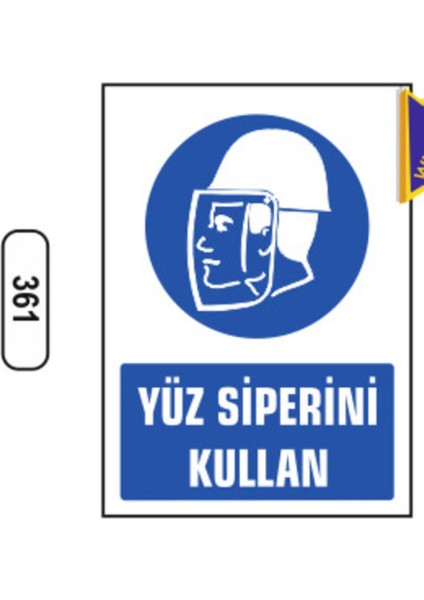 Yüz Siperini Kullan Uyarı Ikaz Levhası