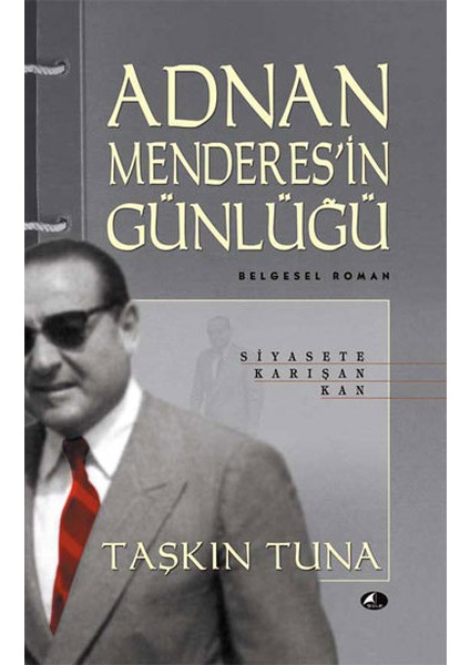 Adnan Menderes’in Günlüğü