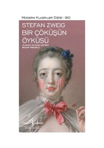 Bir Çöküşün Öyküsü - Modern Klasikler Dizisi