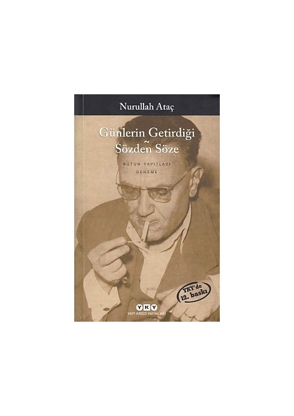 Günlerin Getirdiği - Sözden Söze