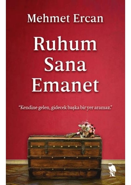 Ruhum Sana Emanet