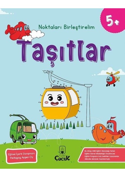 Noktaları Birleştirelim - Taşıtlar +5 Yaş