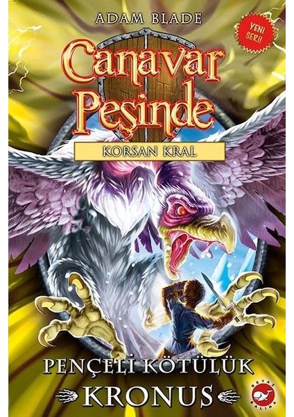 Canavar Peşinde 47 - Pençeli Kötülük Kronus