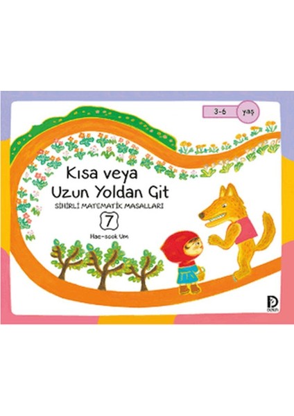 Kısa Veya Uzun Yoldan Git