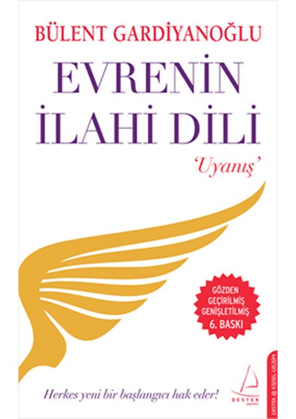 Evrenin Ilahi Dili / Uyanış