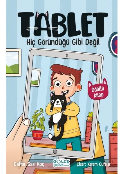 Hiç Göründüğü Gibi Değil / Tablet