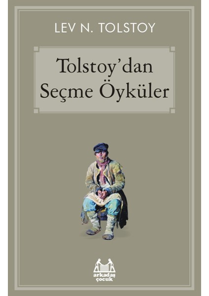 Tolstoy'dan Seçme Öyküler