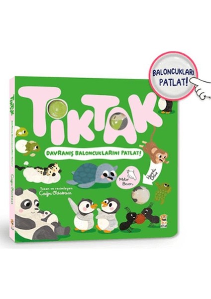 Tik Tak - Davranış Baloncuklarını Patlat!