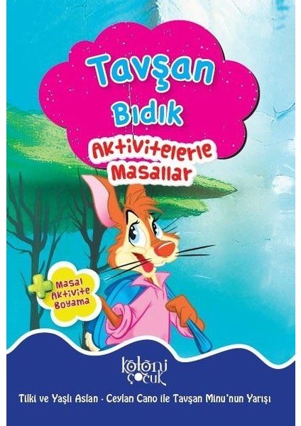 Tavşan Bıdık - Aktivitelerle Masallar